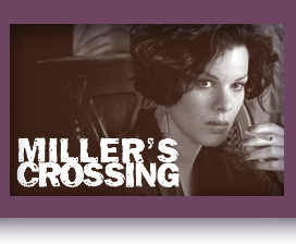 Miller's Crossing